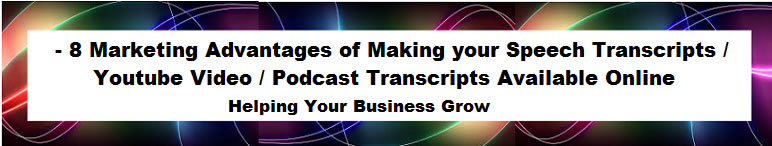 8 Marketing Advantages Transcribing Speeches Header